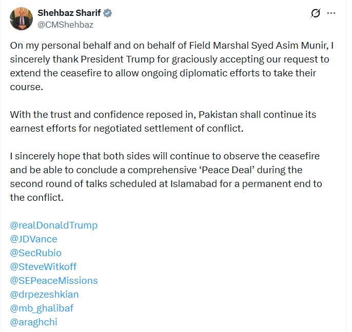 A screenshot of Pakistan Prime Minister Shehbaz Sharif's official X account thanking the US President for extending the ceasefire to allow diplomatic efforts to continue.